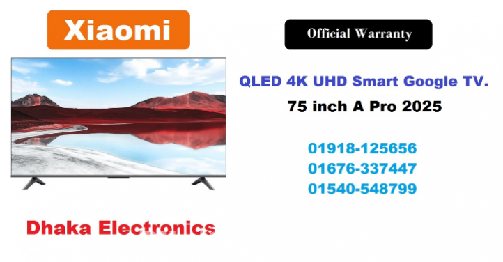 Xiaomi A Pro 75 inch QLED 4K Smart Google TV 2025