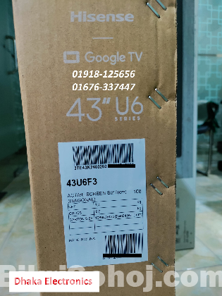 Hisense 43 inch 43U6F3 4K ULED Google TV Official